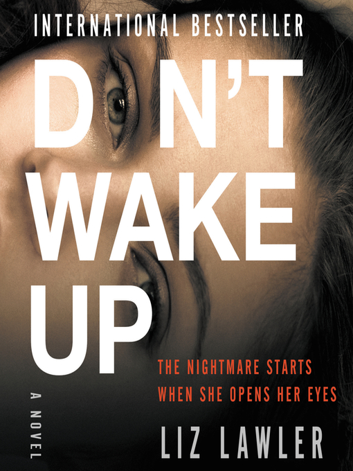 Title details for Don't Wake Up by Liz Lawler - Available